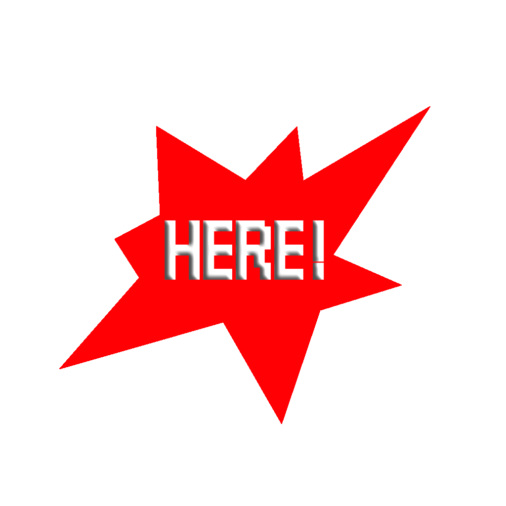 HERE!